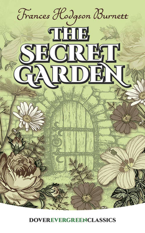 The Secret Garden: Mandarin Companion Graded Reader - Traditional Character Version (Dover Children's Evergreen Classics)