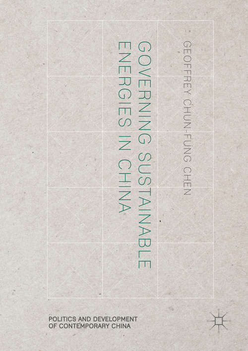 Book cover of Governing Sustainable Energies in China