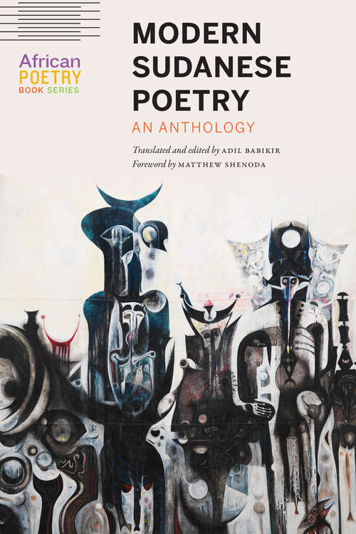 Book cover of Modern Sudanese Poetry: An Anthology (African Poetry Book)