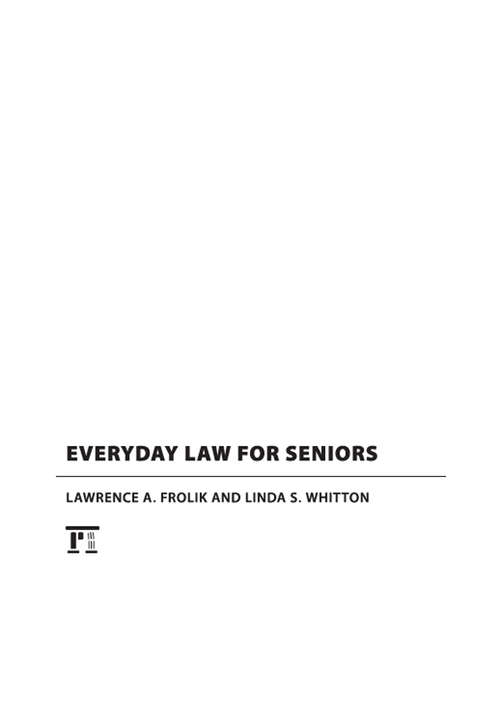 Everyday Law for Seniors: Updated With The Latest Federal Benefits (The\everyday Law Ser.)