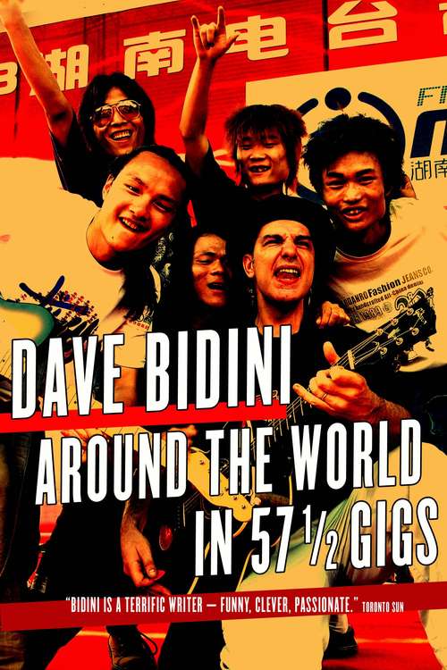 Book cover of Around the World in 57 1/2 Gigs