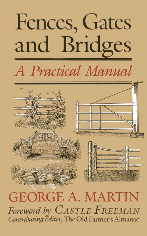 Book cover of Fences, Gates & Bridges: A Practical Manual (1st Edition)