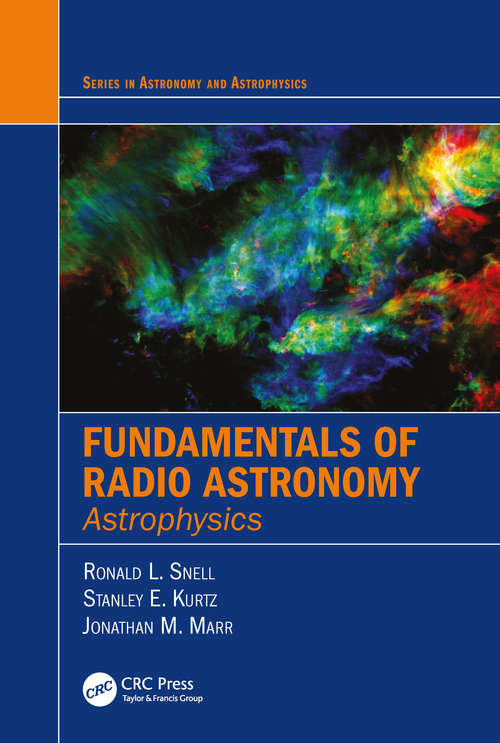 Book cover of Fundamentals of Radio Astronomy: Astrophysics (Series in Astronomy and Astrophysics)