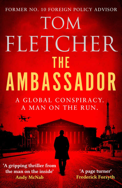 Book cover of The Ambassador: A gripping international thriller (Diplomat Thrillers)