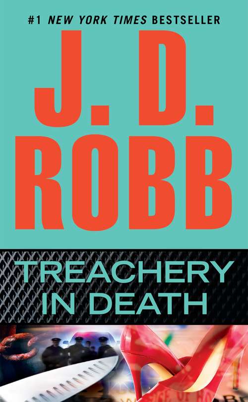 Book cover of Treachery in Death (In Death #32)
