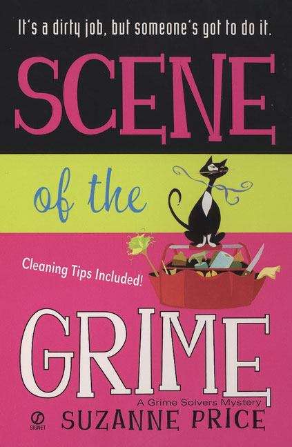 Book cover of Scene of the Grime (Grime Solvers Mystery #1)