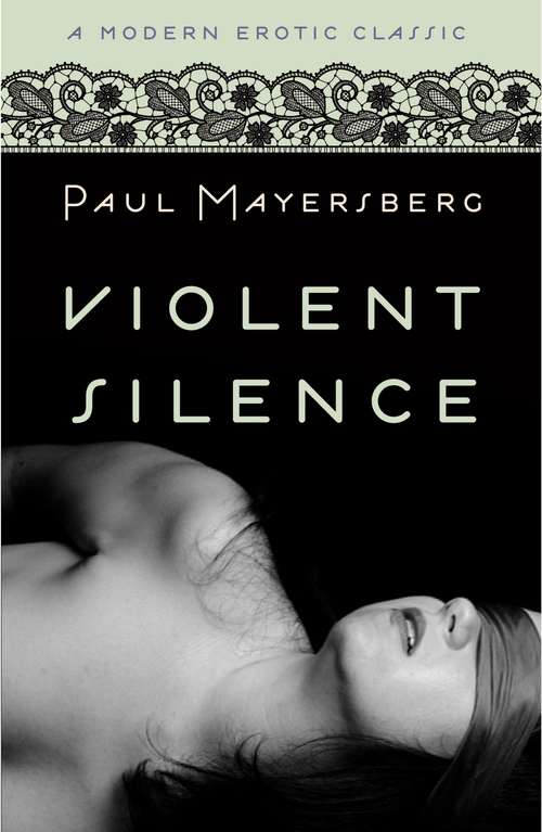 Book cover of Violent Silence (Modern Erotic Classics)