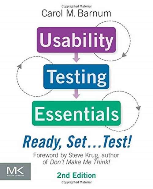 Book cover of Usability Testing Essentials: Ready, Set ...Test!: Ready, Set...Test! (Second Edition)