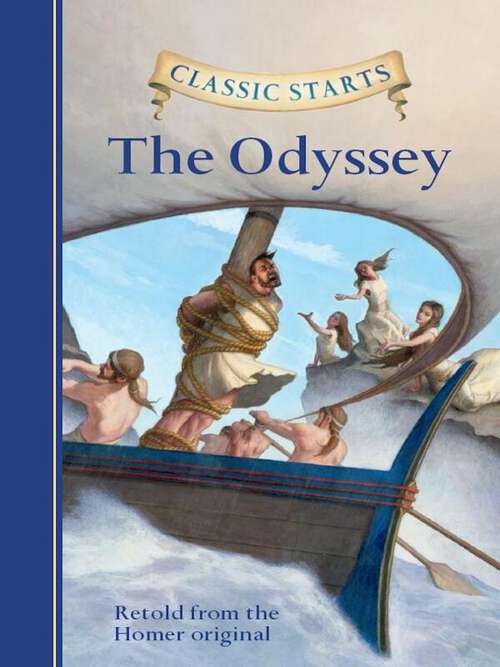 Book cover of Classic Starts®: The Odyssey (Classic Starts®)