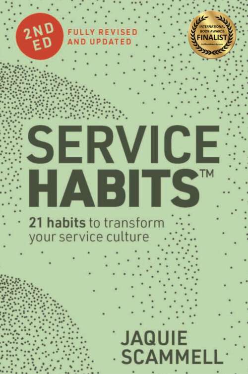 Book cover of Service Habits: 21 Habits to Transform Your Service Culture
