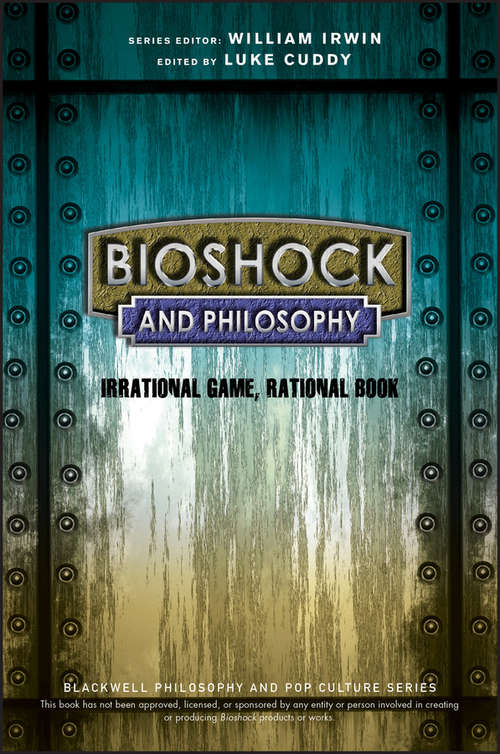 Book cover of BioShock and Philosophy