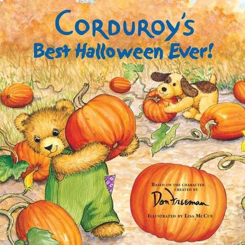 Book cover of Corduroy's Best Halloween Ever!