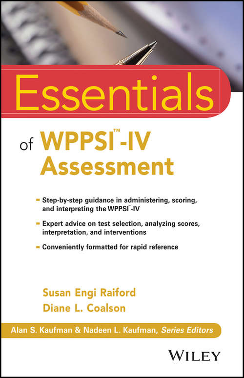 Essentials of WPPSI-IV Assessment (Essentials of Psychological Assessment)
