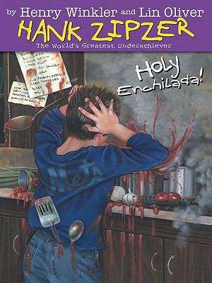 Book cover of Holy Enchilada!  (Hank Zipzer, the World's Greatest Underachiever #6)