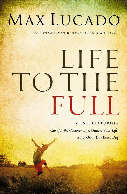 Book cover of Life to the Full