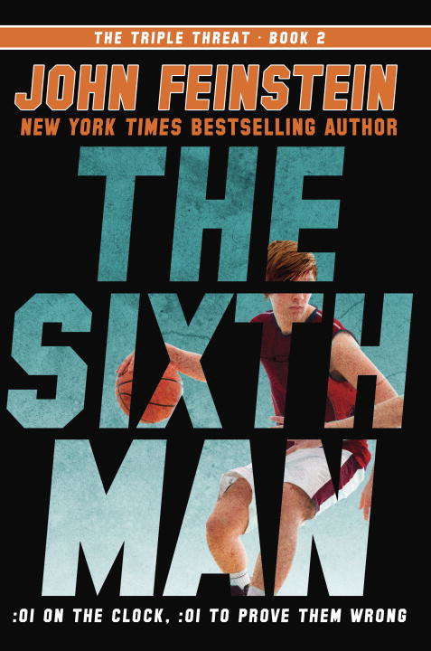 Book cover of The Sixth Man (The Triple Threat, #2)