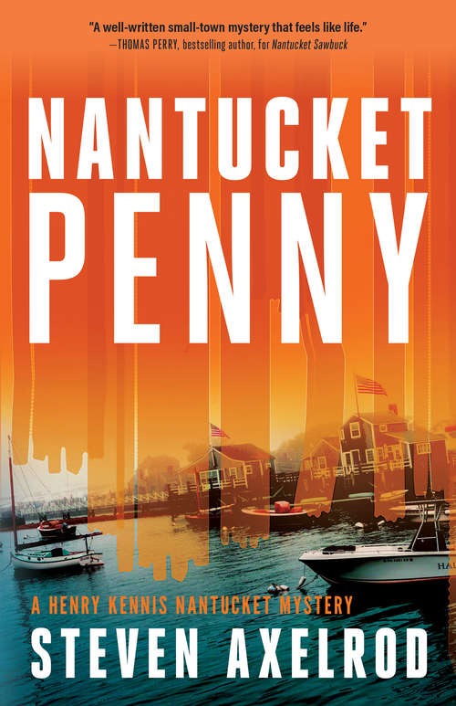 Nantucket Penny (Henry Kennis Nantucket Mysteries #6)