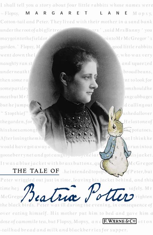 Book cover of The Tale of Beatrix Potter: A Biography
