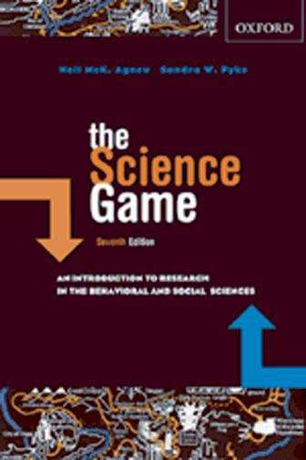 Book cover of The Science Game: An Introduction to Research in the Behavioural and Social Sciences (7th edition)