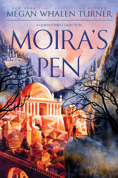Book cover of Moira's Pen: A Queen's Thief Collection