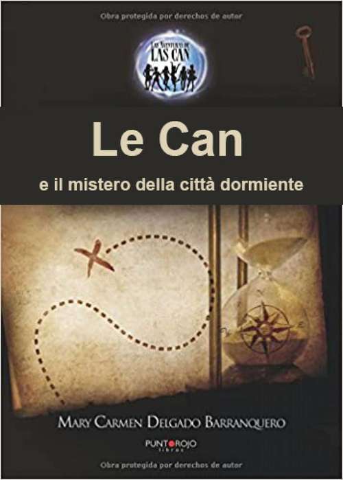 Book cover of Le Can e il mistero della città dormiente