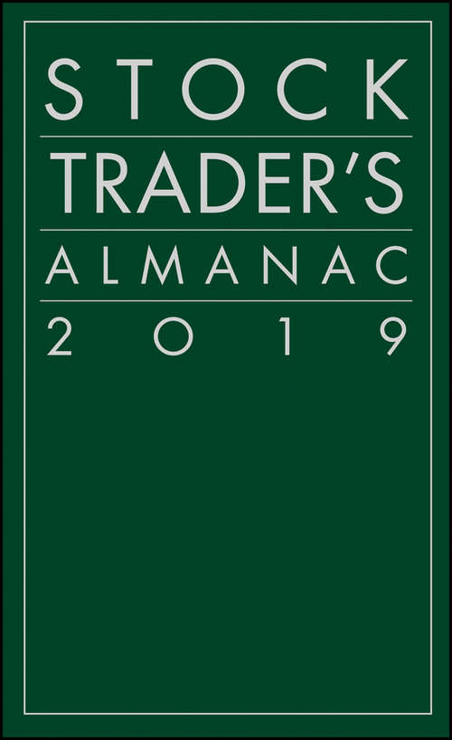Book cover of Stock Trader's Almanac 2019 (Almanac Investor Series)