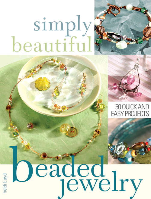 Book cover of Simply Beautiful Beaded Jewelry