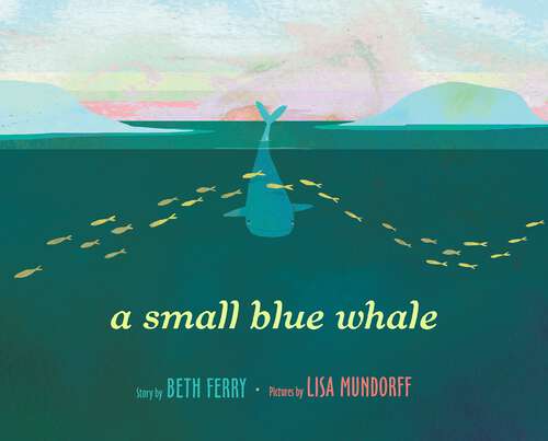 Book cover of A Small Blue Whale