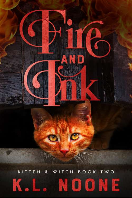 Fire and Ink (Kitten and Witch #2)