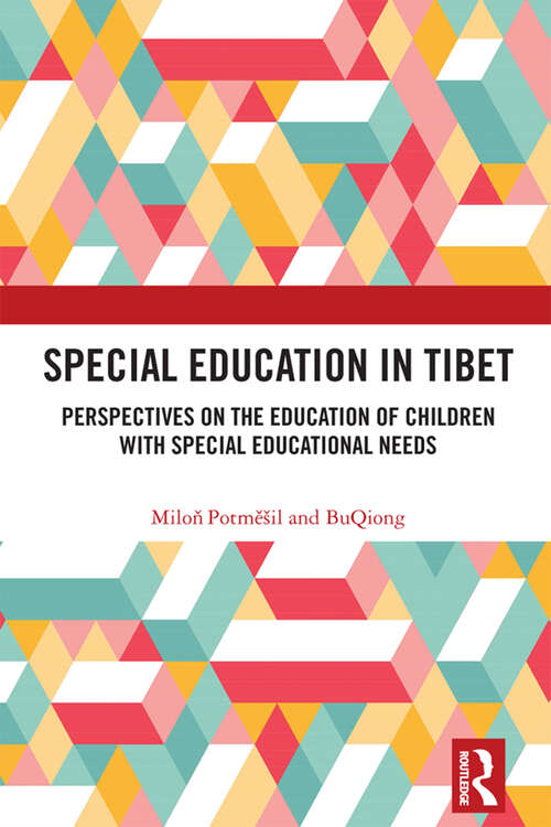 Book cover of Special Education in Tibet: Perspectives on the Education of Children with Special Educational Needs