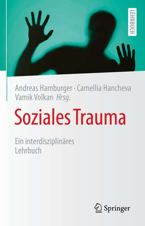 Soziales Trauma: Ein interdisziplinäres Lehrbuch