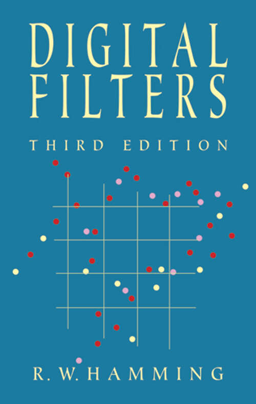 Book cover of Digital Filters (Third Edition) (Dover Civil and Mechanical Engineering)