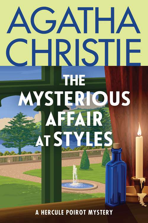 Book cover of The Mysterious Affair at Styles: A Hercule Poirot Mystery (1) (Hercule Poirot Mysteries #1)