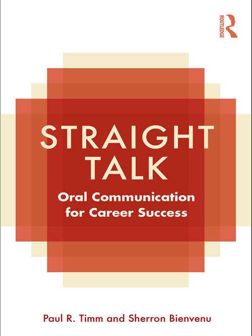 Book cover of Straight Talk: Oral Communication for Career Success