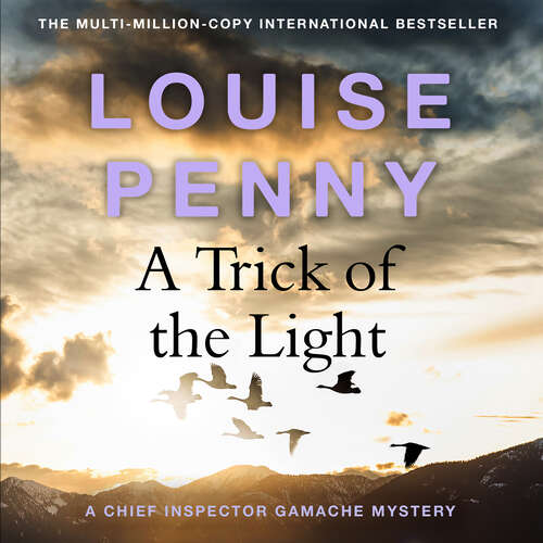 Book cover of A Trick of the Light: (A Chief Inspector Gamache Mystery Book 7) (Chief Inspector Gamache)