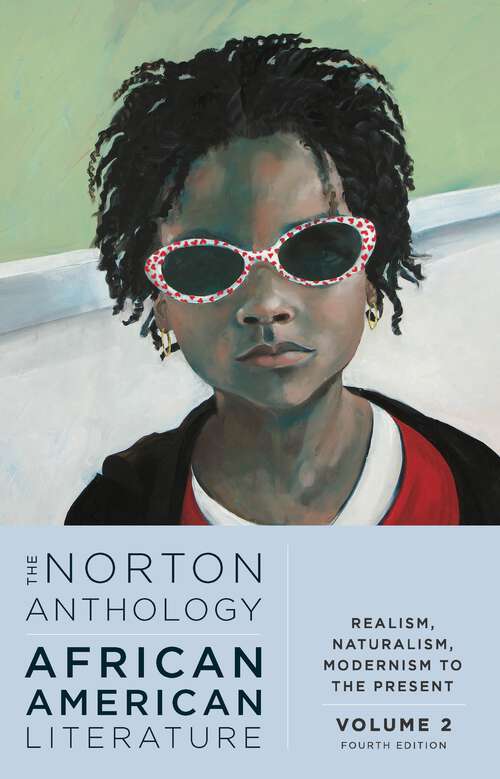 Book cover of The Norton Anthology of African American Literature (Fourth Edition)