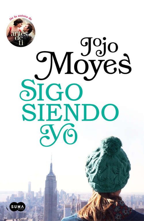 Book cover of Sigo siendo yo  (Antes de ti #3)