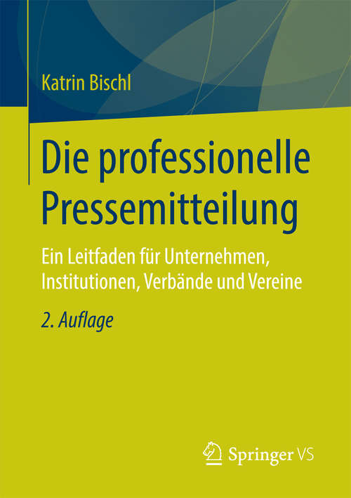 Book cover of Die professionelle Pressemitteilung