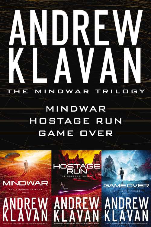 Book cover of The MindWar Trilogy: MindWar, Hostage Run, and Game Over
