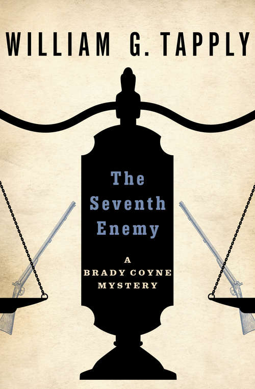 Book cover of The Seventh Enemy (The Brady Coyne Mysteries #13)