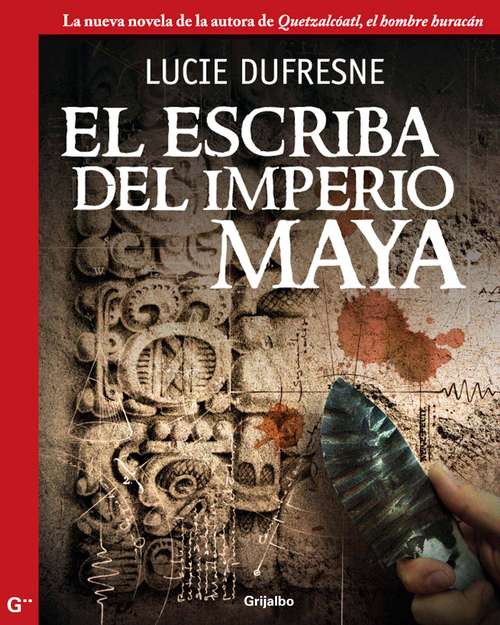 Book cover of El escriba del imperio maya