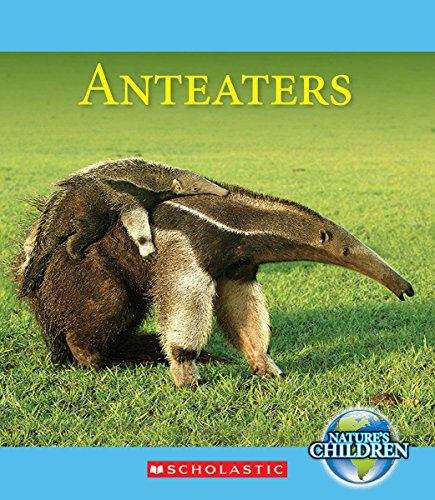 Book cover of Anteaters (Nature's Children)