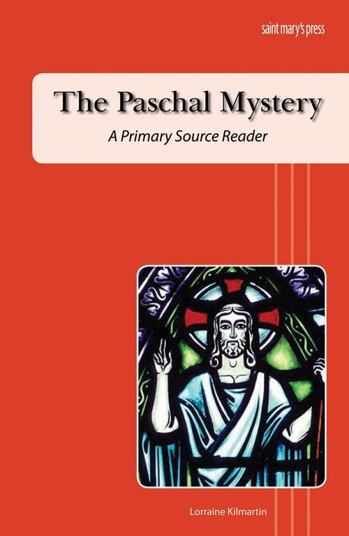 Book cover of Paschal Mystery : A Primary Source Reader