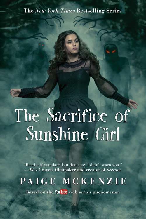 Book cover of The Sacrifice of Sunshine Girl (The\haunting Of Sunshine Girl Ser. #3)