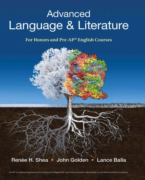 Advanced Language & Literature For Honors and Pre-AP® English Courses