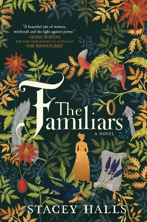 The Familiars: A Novel