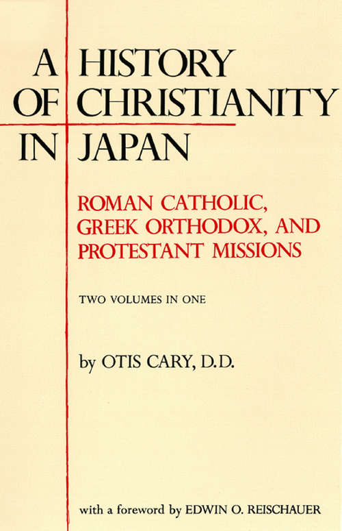 Book cover of A History of Christianity in Japan
