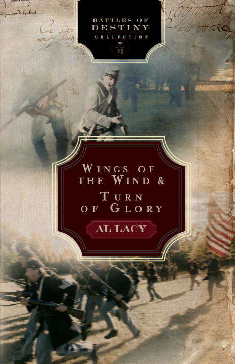 Book cover of Battles of Destiny 2-in-1 Vol. 4: Wings of the Wind and Turn of Glory