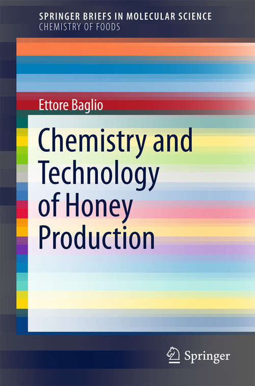 Book cover of Chemistry and Technology of Honey Production