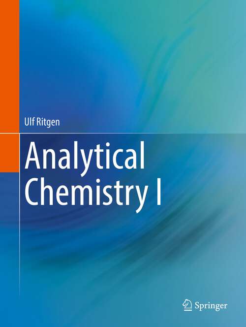 Book cover of Analytical Chemistry I (1st ed. 2023)